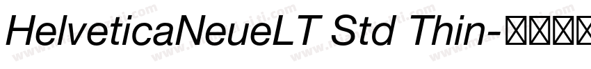 HelveticaNeueLT Std Thin字体转换